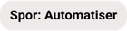 Spor - automatiser - 1